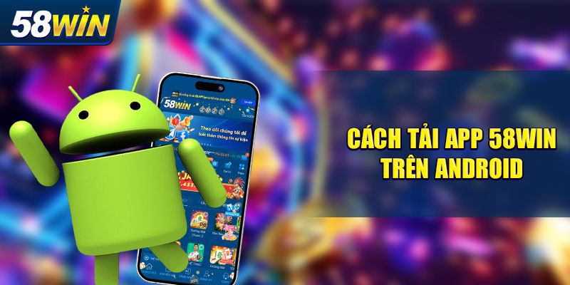 Hướng dẫn cách download app của hệ thống cho Android