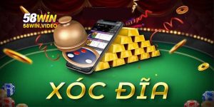 Xóc Đĩa 58Win – Game Cá Cược Kiếm Tiền Hot Nhất 2025